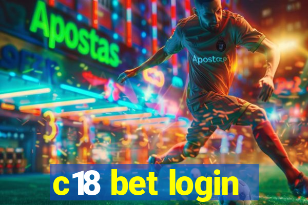 c18 bet login